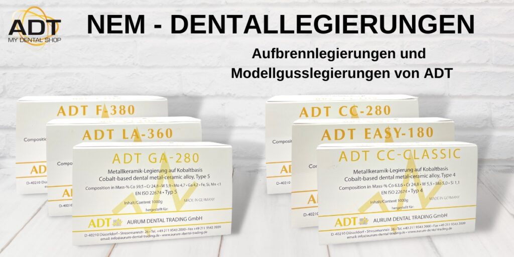 NEM - Dentallegierungen